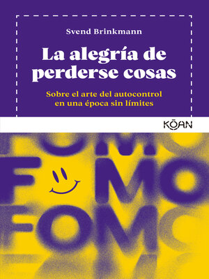 cover image of La alegría de perderse cosas